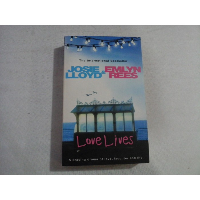 LOVE LIVES - Josie LLOYD & Emlyn REES LOVE LIVES - Josie LLOYD & Emlyn REES